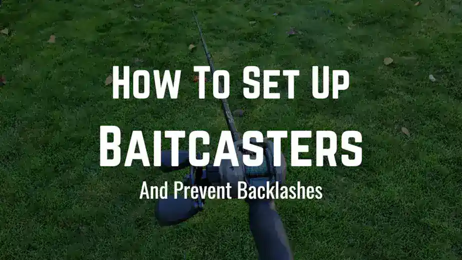 Beginners guide on how to set up a baitcasting rod and reel for bass fishing and prevent backlashes.